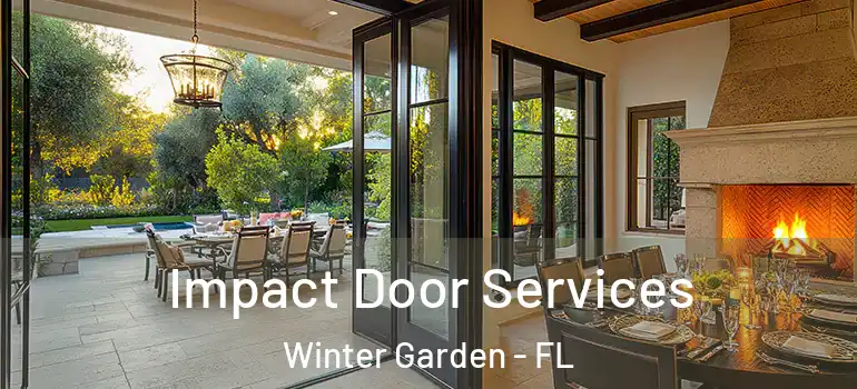 Impact Door Services Winter Garden - FL