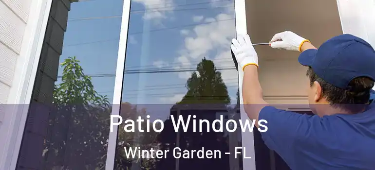 Patio Windows Winter Garden - FL