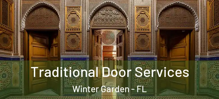 Traditional Door Services Winter Garden - FL